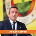 Ali Koç Serveti - Lades